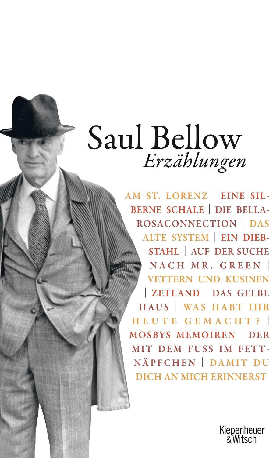 Cover: 9783462043310 | Erzählungen | Saul Bellow | Buch | 832 S. | Deutsch | 2011