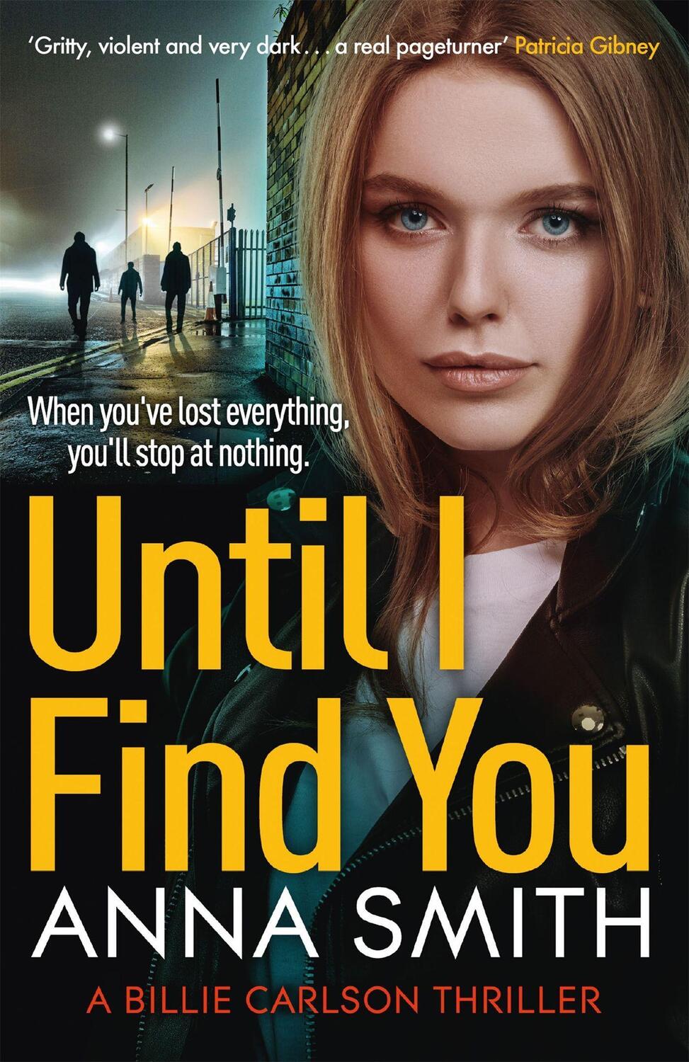 Cover: 9781529415834 | Until I Find You | Anna Smith | Taschenbuch | Billie Carlson | 2022
