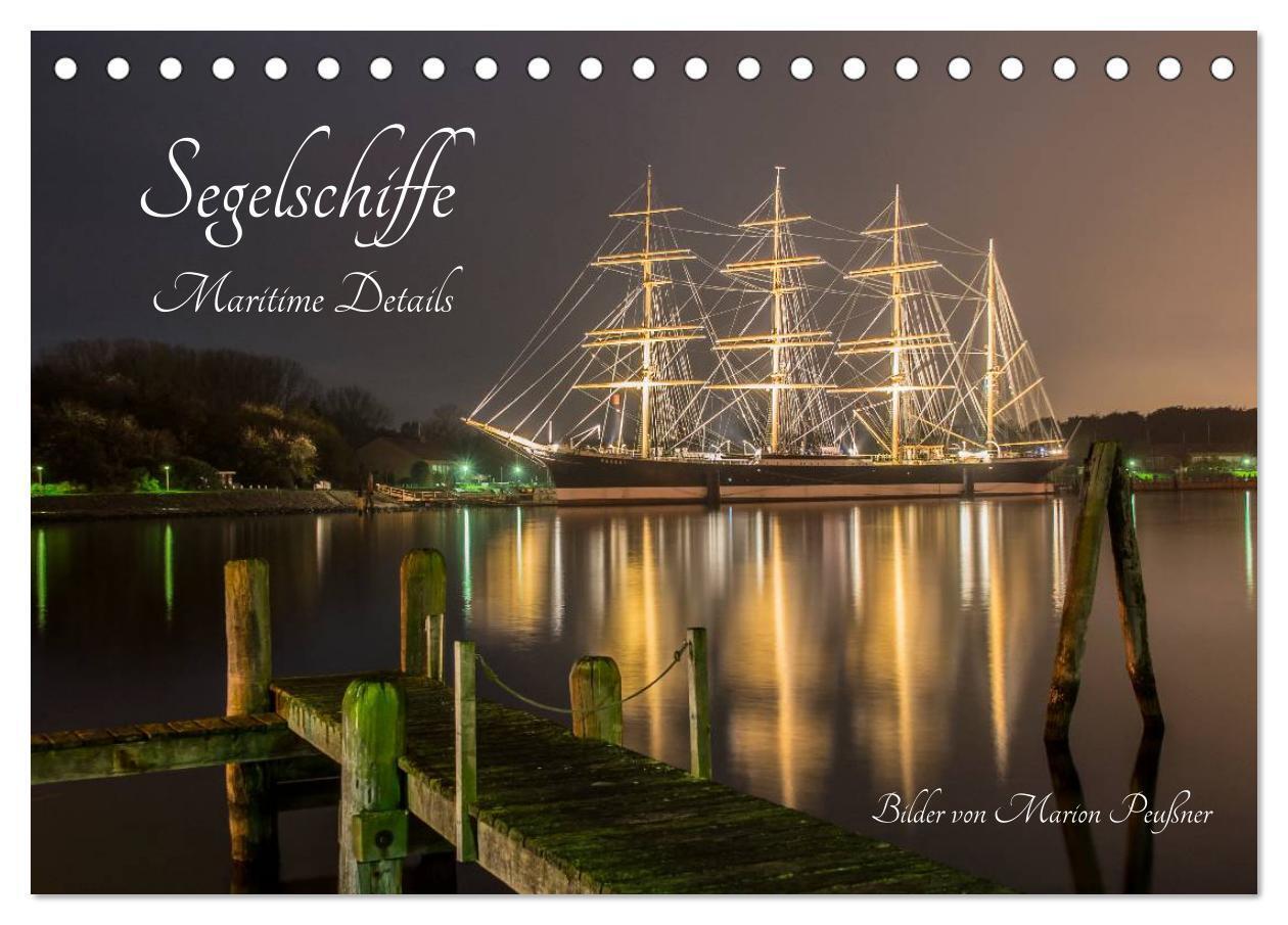 Cover: 9783675898080 | Segelschiffe - Maritime Details (Tischkalender 2024 DIN A5 quer),...