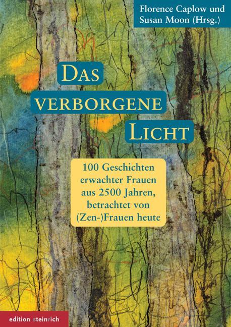 Cover: 9783942085489 | Das verborgene Licht | Florence Caplow (u. a.) | Buch | 512 S. | 2016