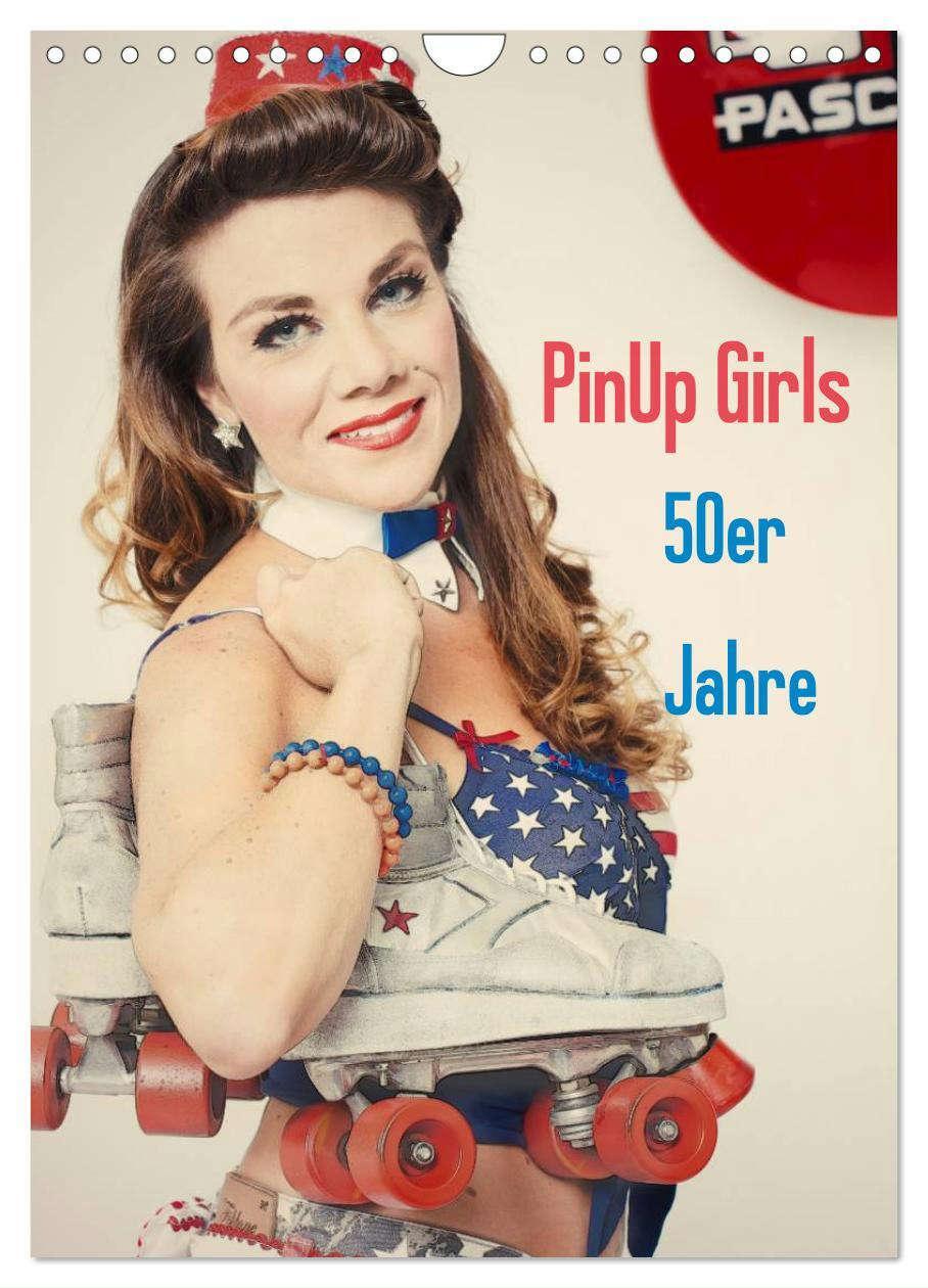 Cover: 9783383524257 | PinUp Girls 50er Jahre (Wandkalender 2024 DIN A4 hoch), CALVENDO...