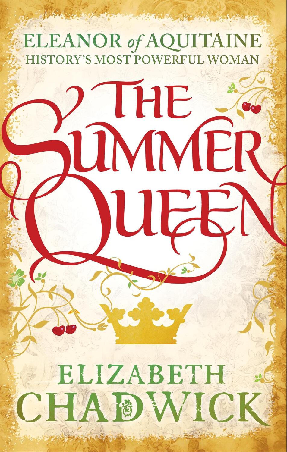 Cover: 9780751548303 | The Summer Queen | Elizabeth Chadwick | Taschenbuch | Englisch | 2014