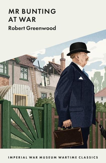 Cover: 9781912423507 | MR Bunting Goes to War | Robert Greenwood | Taschenbuch | Englisch