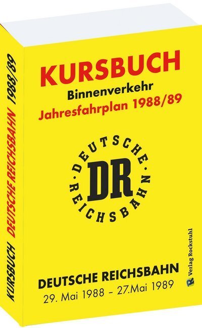 Cover: 9783959664400 | Kursbuch der Deutschen Reichsbahn 1988/89 | Harald Rockstuhl | Buch