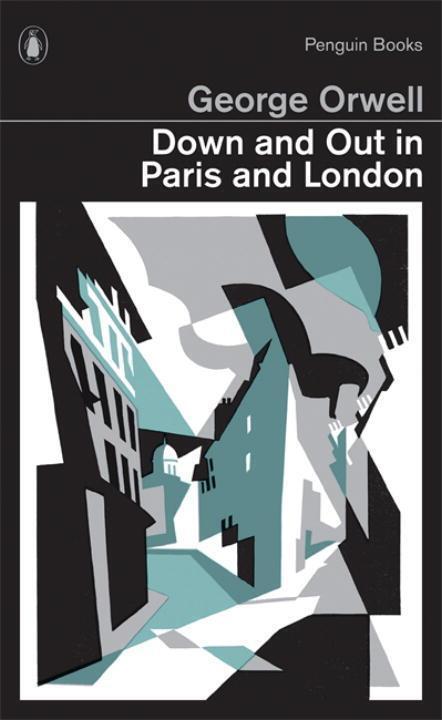 Cover: 9780141393032 | Down and Out in Paris and London | George Orwell | Taschenbuch | 2013