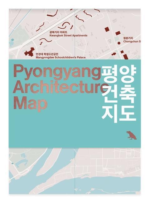 Cover: 9781912018741 | Pyongyang Architecture Map | Oliver Wainwright | (Land-)Karte | 2020