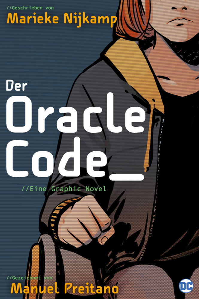 Cover: 9783741618475 | Der Oracle Code_ | / / Eine Graphic Novel | Marieke Nijkamp (u. a.)