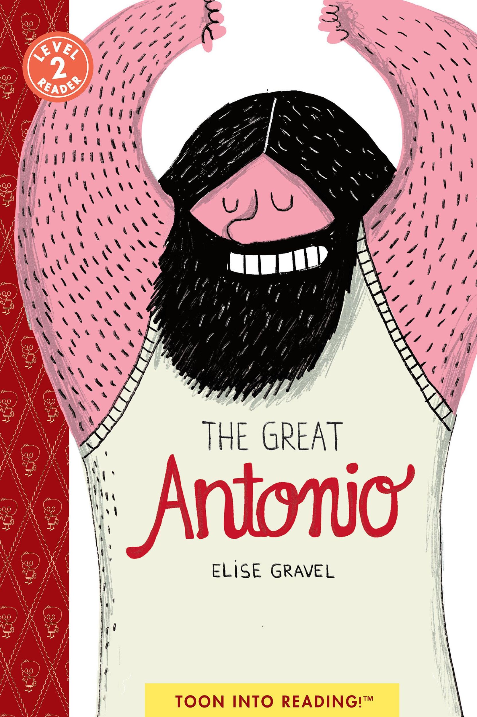 Cover: 9781662665554 | The Great Antonio | Toon Level 2 | Elise Gravel | Taschenbuch | 2025