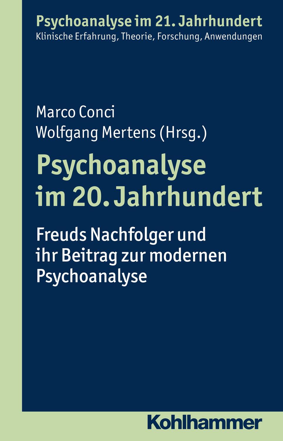 Cover: 9783170284289 | Psychoanalyse im 20. Jahrhundert | Taschenbuch | 256 S. | Deutsch