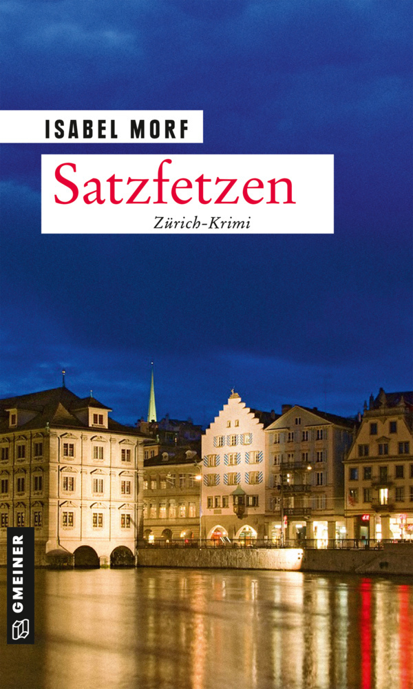 Cover: 9783839200766 | Satzfetzen | Kriminalroman | Isabel Morf | Taschenbuch | 281 S. | 2021