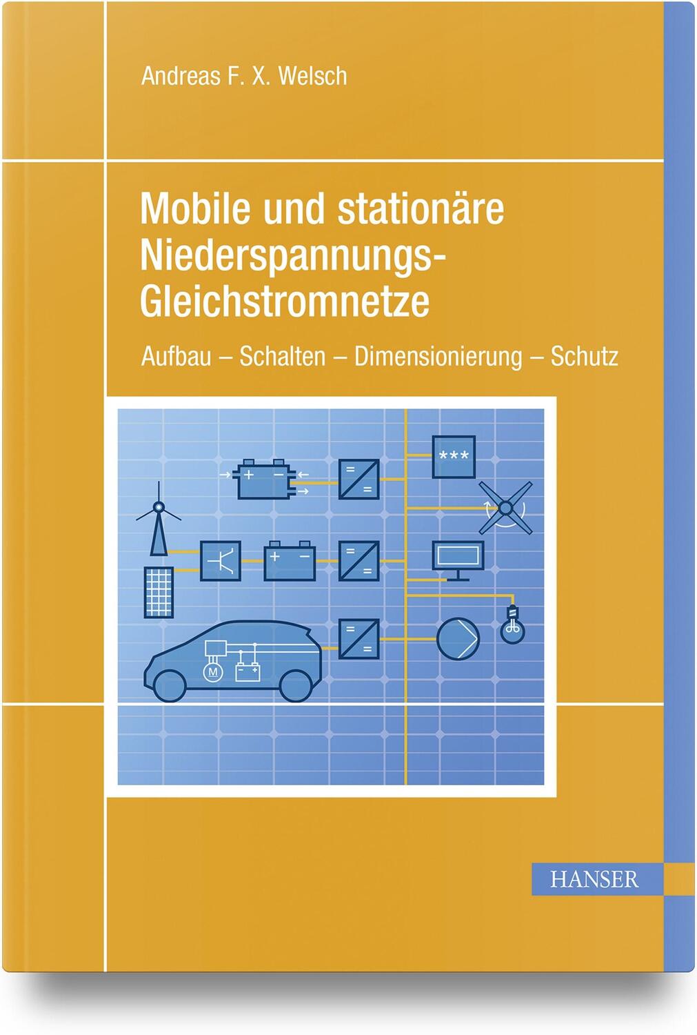 Cover: 9783446479975 | Mobile und stationäre Niederspannungs-Gleichstromnetze | Welsch | Buch