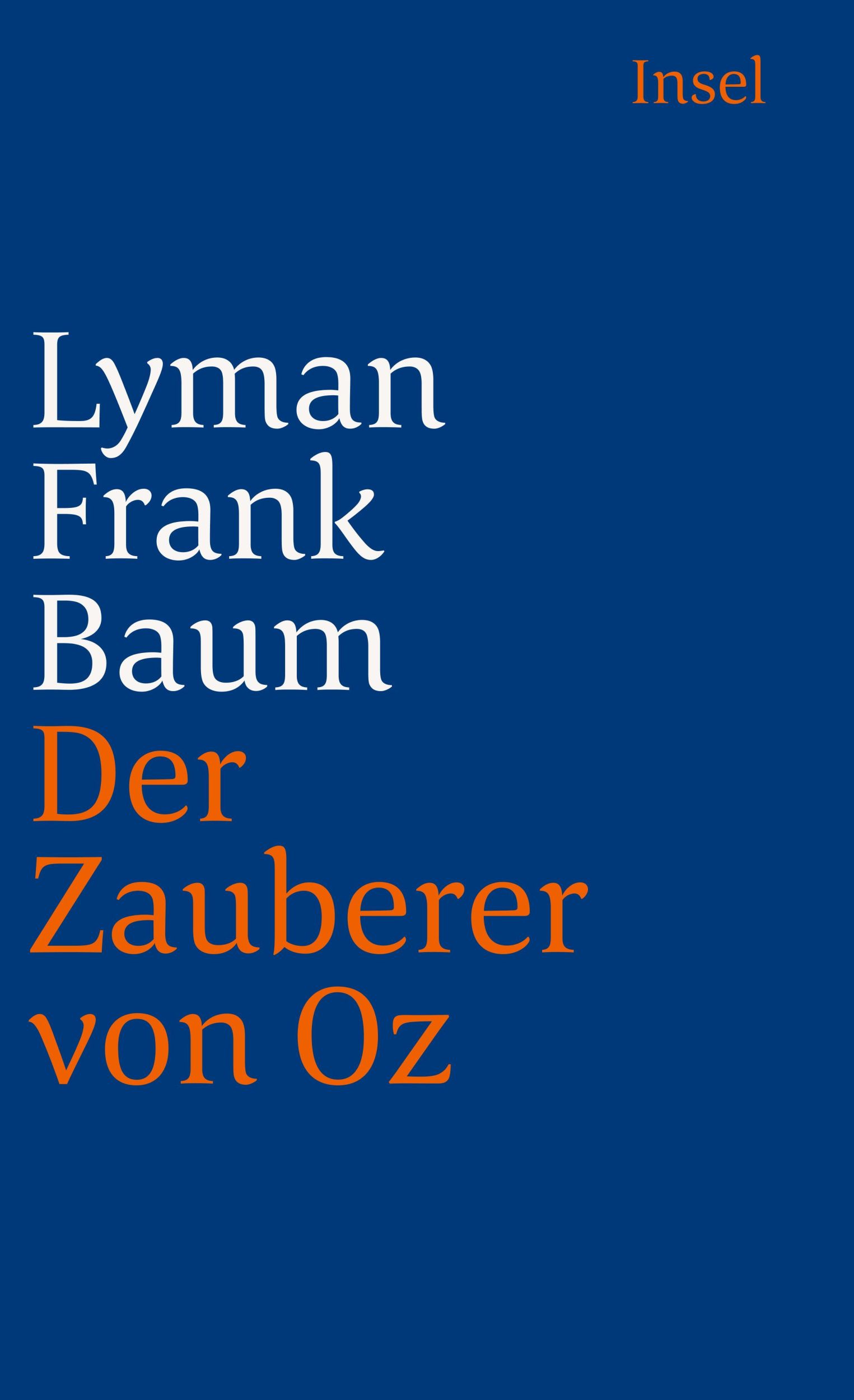 Cover: 9783458351337 | Der Zauberer von Oz | L. Frank Baum | Taschenbuch | 176 S. | Deutsch