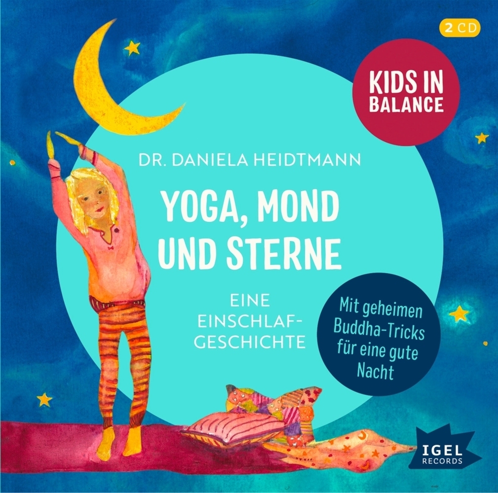 Cover: 9783731312307 | Kids in Balance. Yoga, Mond und Sterne, 2 Audio-CD | Daniela Heidtmann