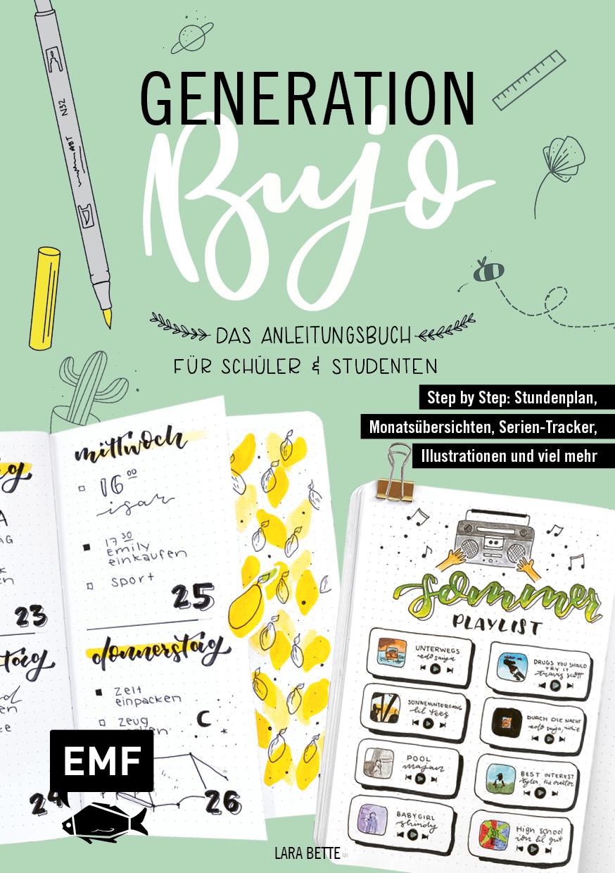 Cover: 9783745903997 | Generation BuJo - Das Anleitungsbuch für Schüler und Studenten | Bette