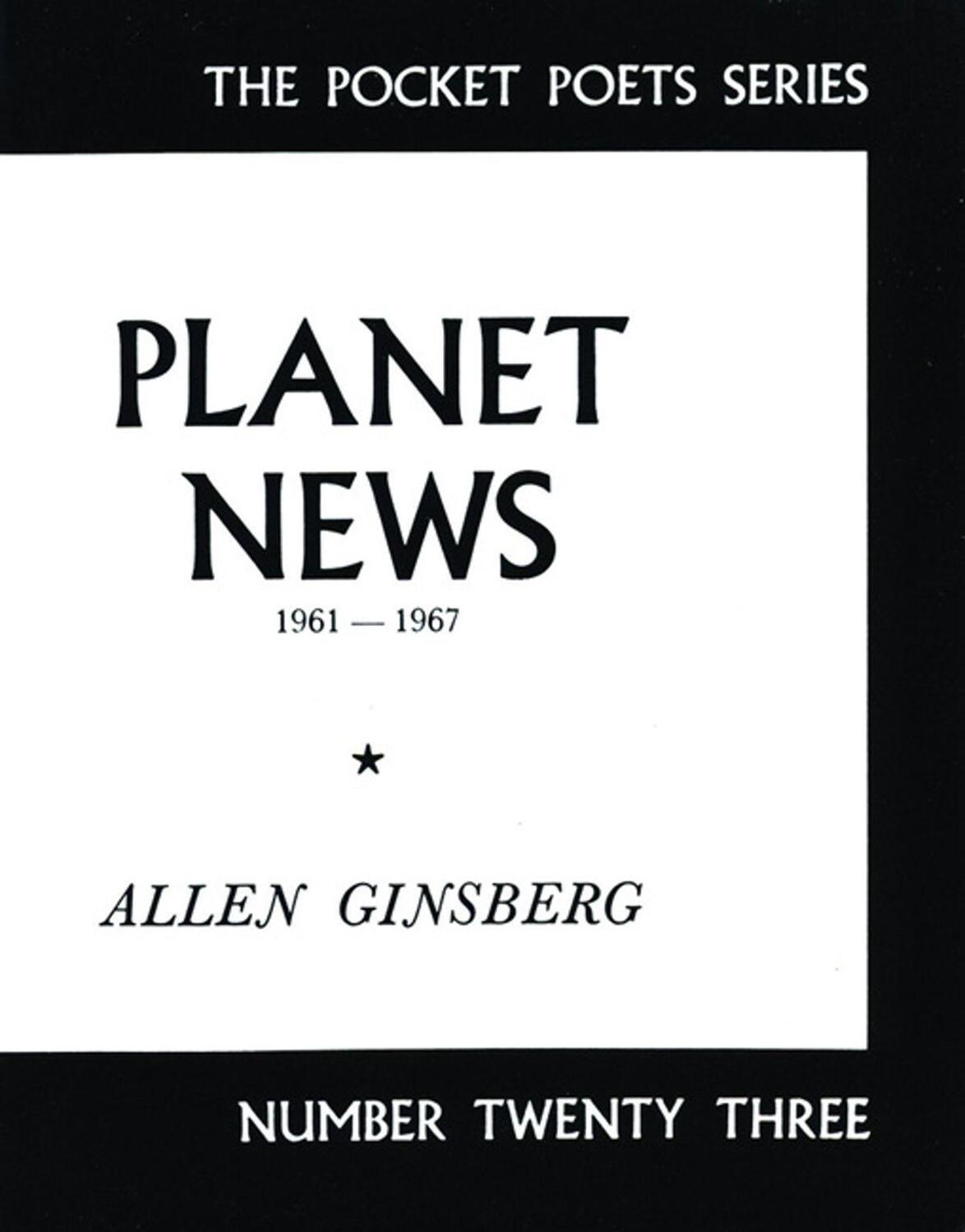 Cover: 9780872860209 | Planet News | 1961-1967 | Allen Ginsberg | Taschenbuch | Englisch