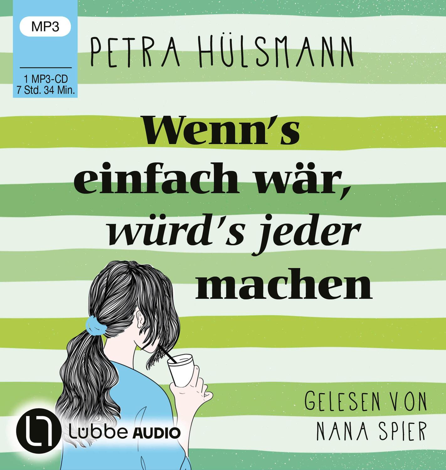 Cover: 9783785786154 | Wenn's einfach wär, würd's jeder machen | Petra Hülsmann | MP3 | 2023