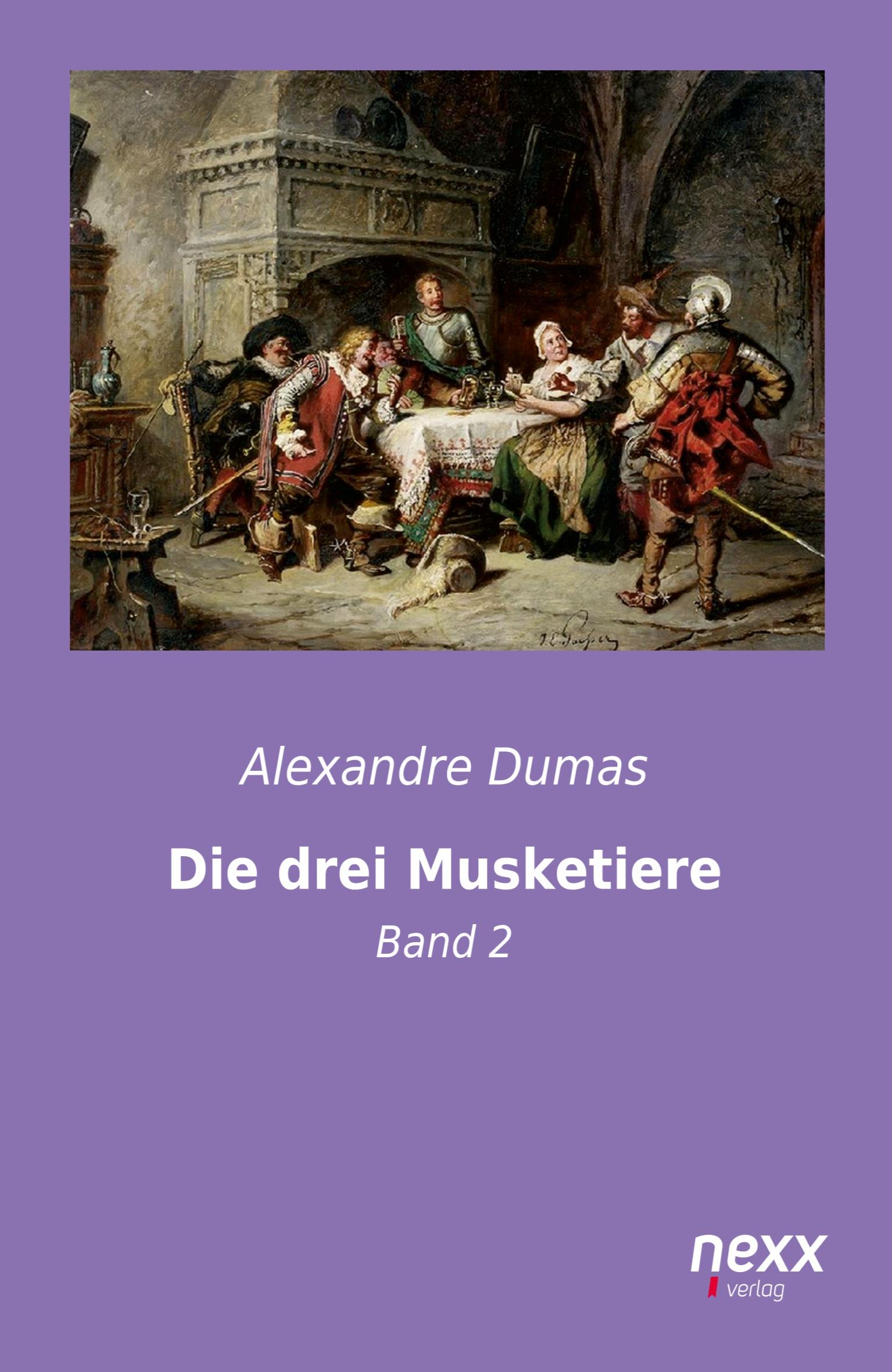 Cover: 9783958701564 | Die drei Musketiere | Band 2 | Alexandre | Taschenbuch | 412 S. | 2024