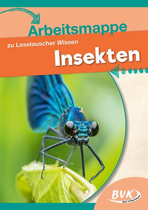 Cover: 9783965201132 | Leselauscher Wissen Insekten Arbeitsmappe | BVK-Autorenteam | 20 S.