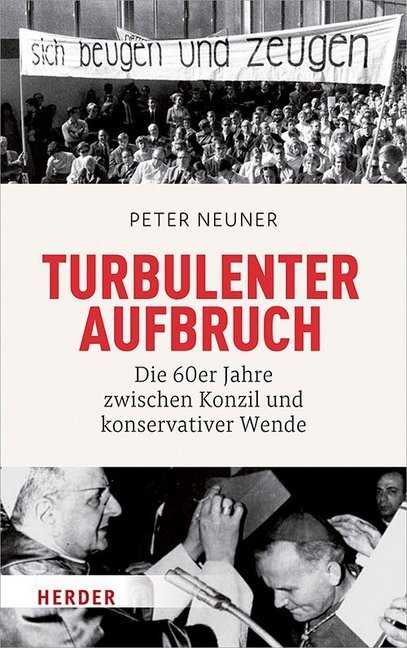 Cover: 9783451384141 | Turbulenter Aufbruch | Peter Neuner | Buch | Deutsch | 2019