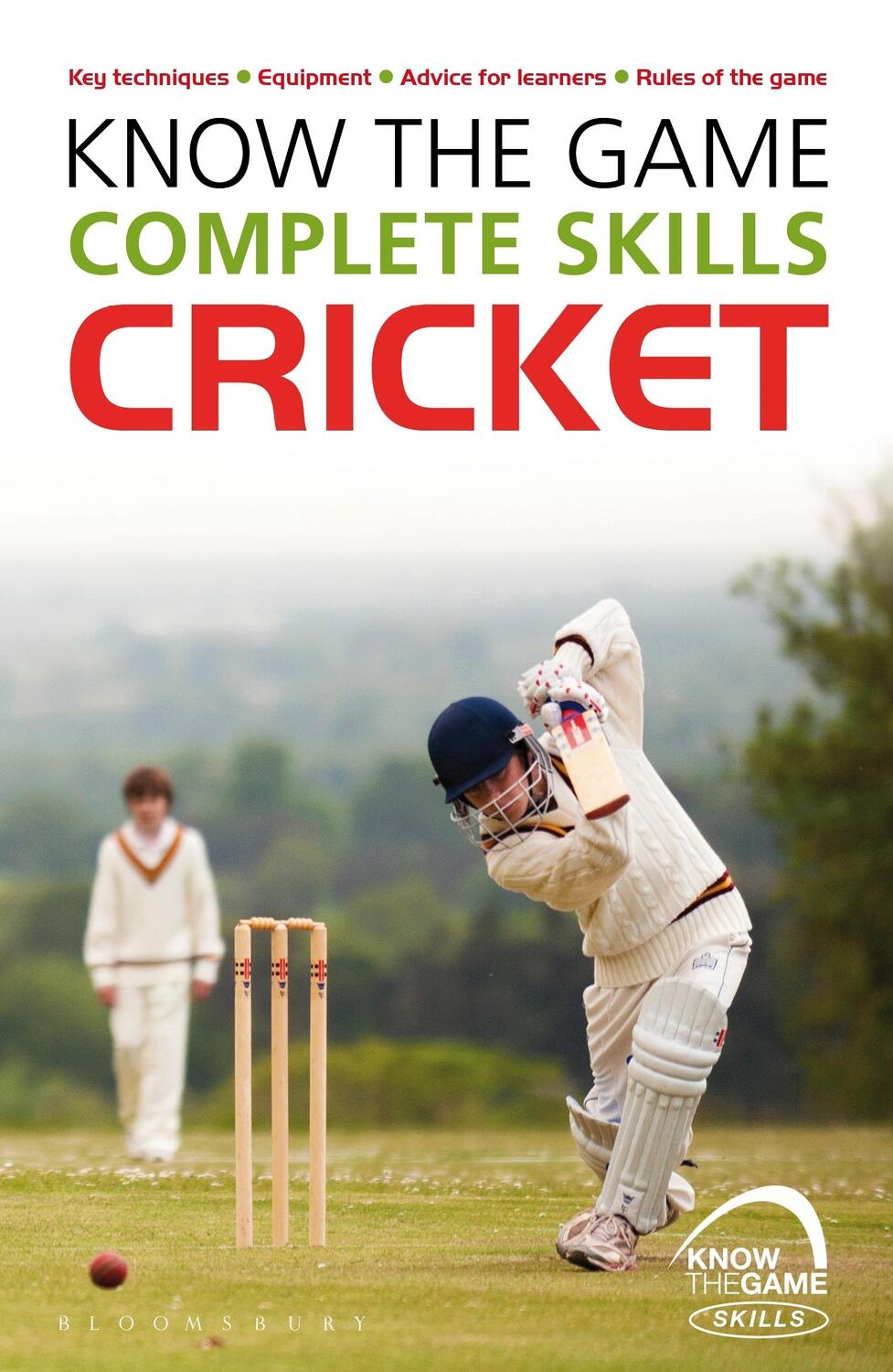 Cover: 9781472919588 | Know the Game: Complete Skills: Cricket | Luke Sellers | Taschenbuch