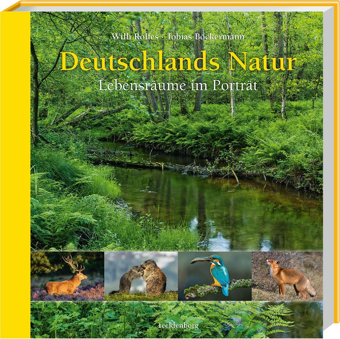 Cover: 9783944327679 | Deutschlands Natur | Lebensräume im Porträt | Tobias Böckermann | Buch