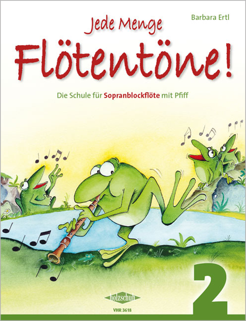 Cover: 4031659036184 | Jede Menge Flötentöne!, für Sopranblockflöte. Bd.2 | Barbara Ertl