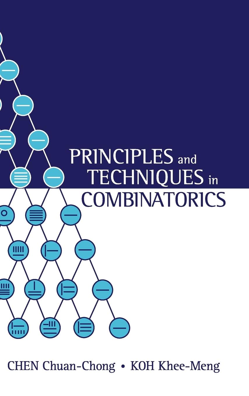 Cover: 9789810211141 | PRINCIPLES &amp; TECHNIQUES IN COMBINATORICS | Khee-Meng | Buch | Englisch