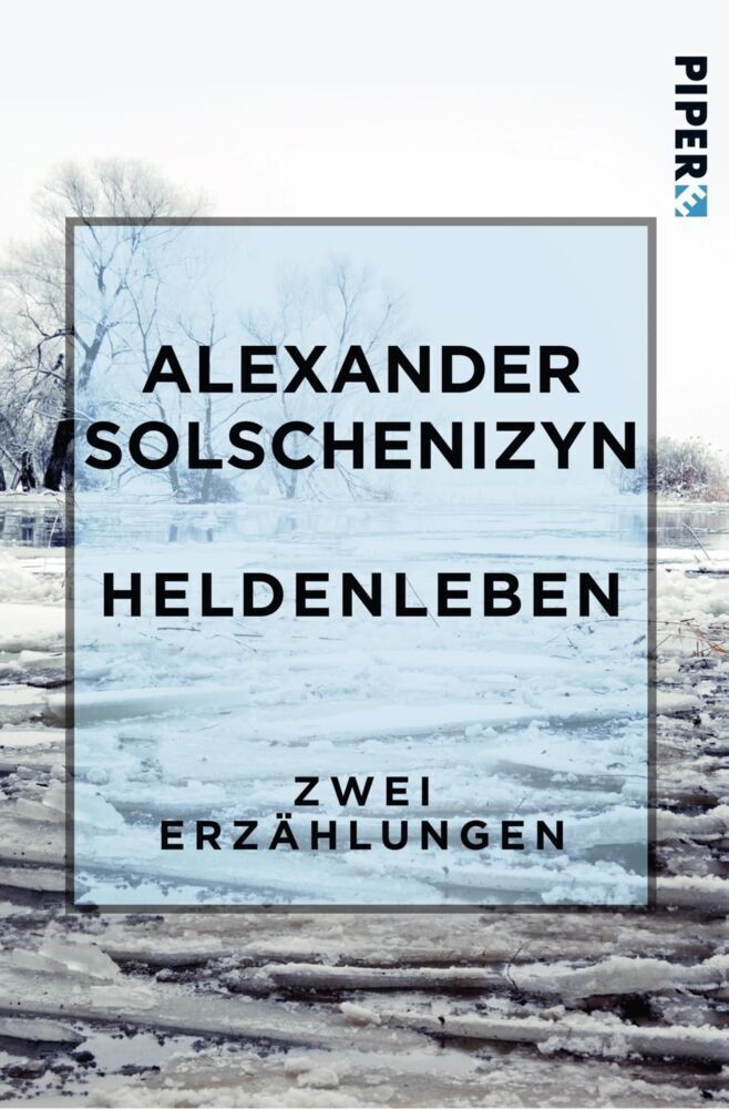 Cover: 9783492500982 | Heldenleben | Zwei Erzählungen | Alexander Solschenizyn | Taschenbuch