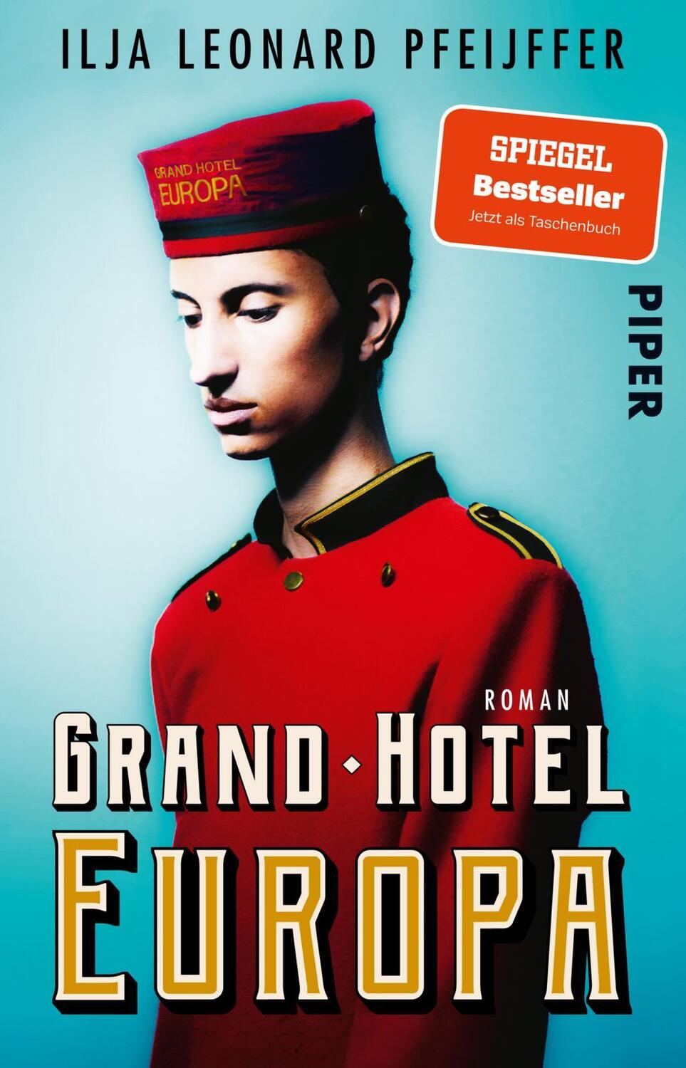 Cover: 9783492318587 | Grand Hotel Europa | Ilja Leonard Pfeijffer | Taschenbuch | 560 S.