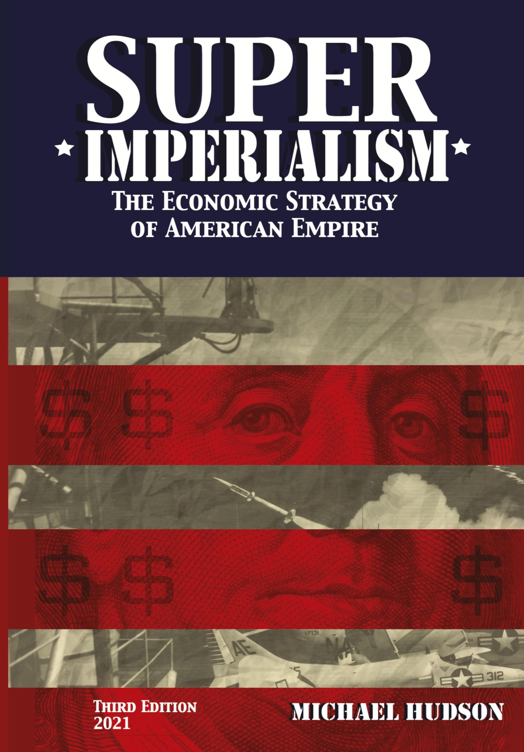 Cover: 9783981826081 | Super Imperialism. The Economic Strategy of American Empire. Third...