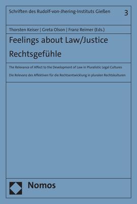 Cover: 9783756006298 | Feelings about Law/Justice. Rechtsgefühle | Thorsten Keiser (u. a.)
