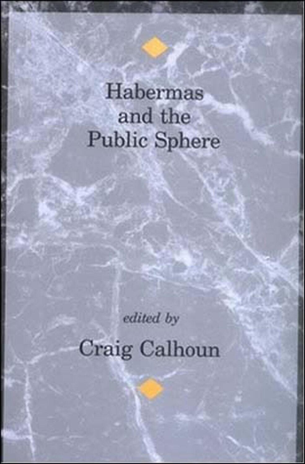 Cover: 9780262531146 | Habermas and the Public Sphere | Craig Calhoun | Taschenbuch | 1993