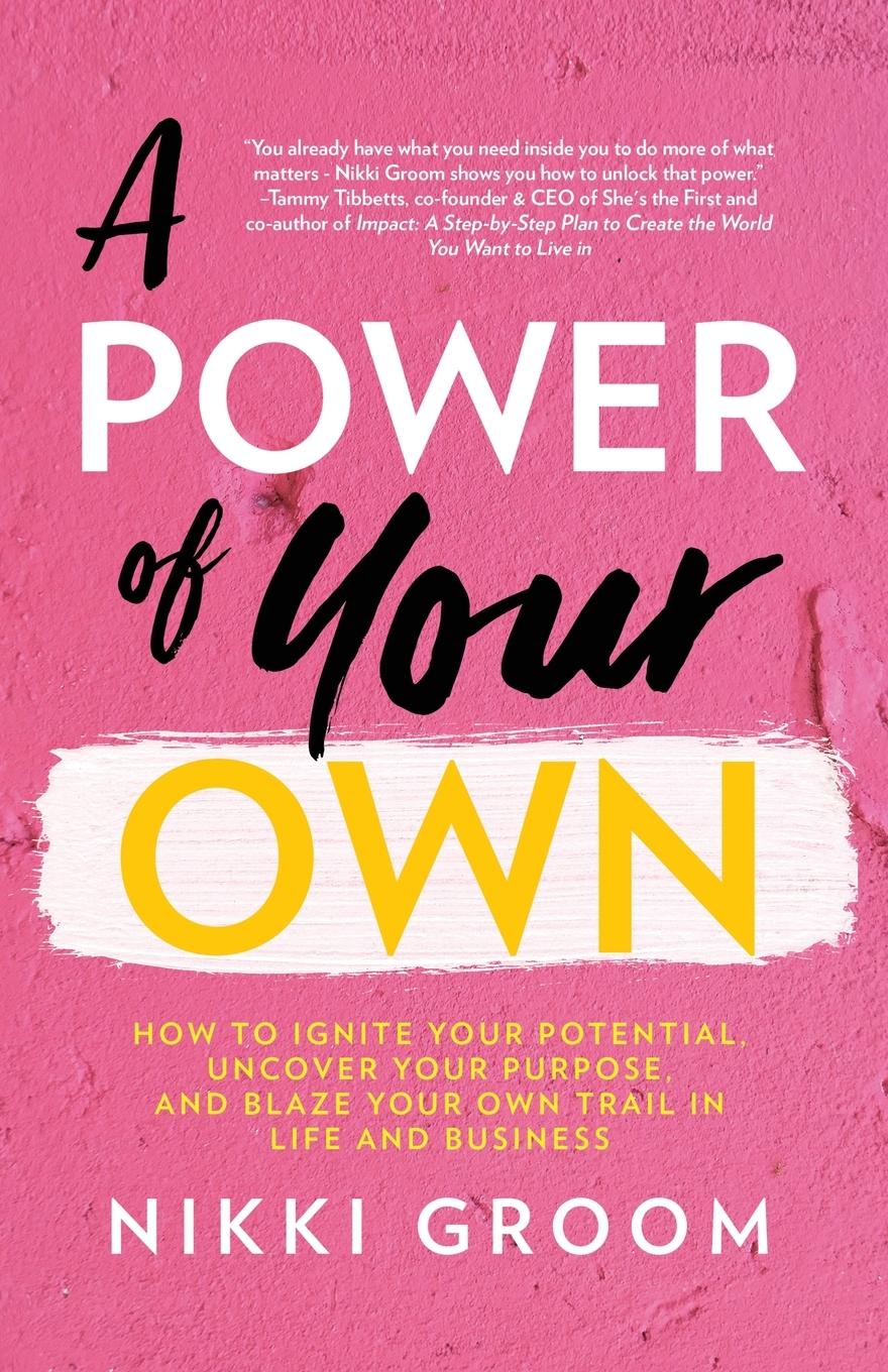 Cover: 9781641379953 | A Power of Your Own | Nikki Groom | Taschenbuch | Englisch | 2020