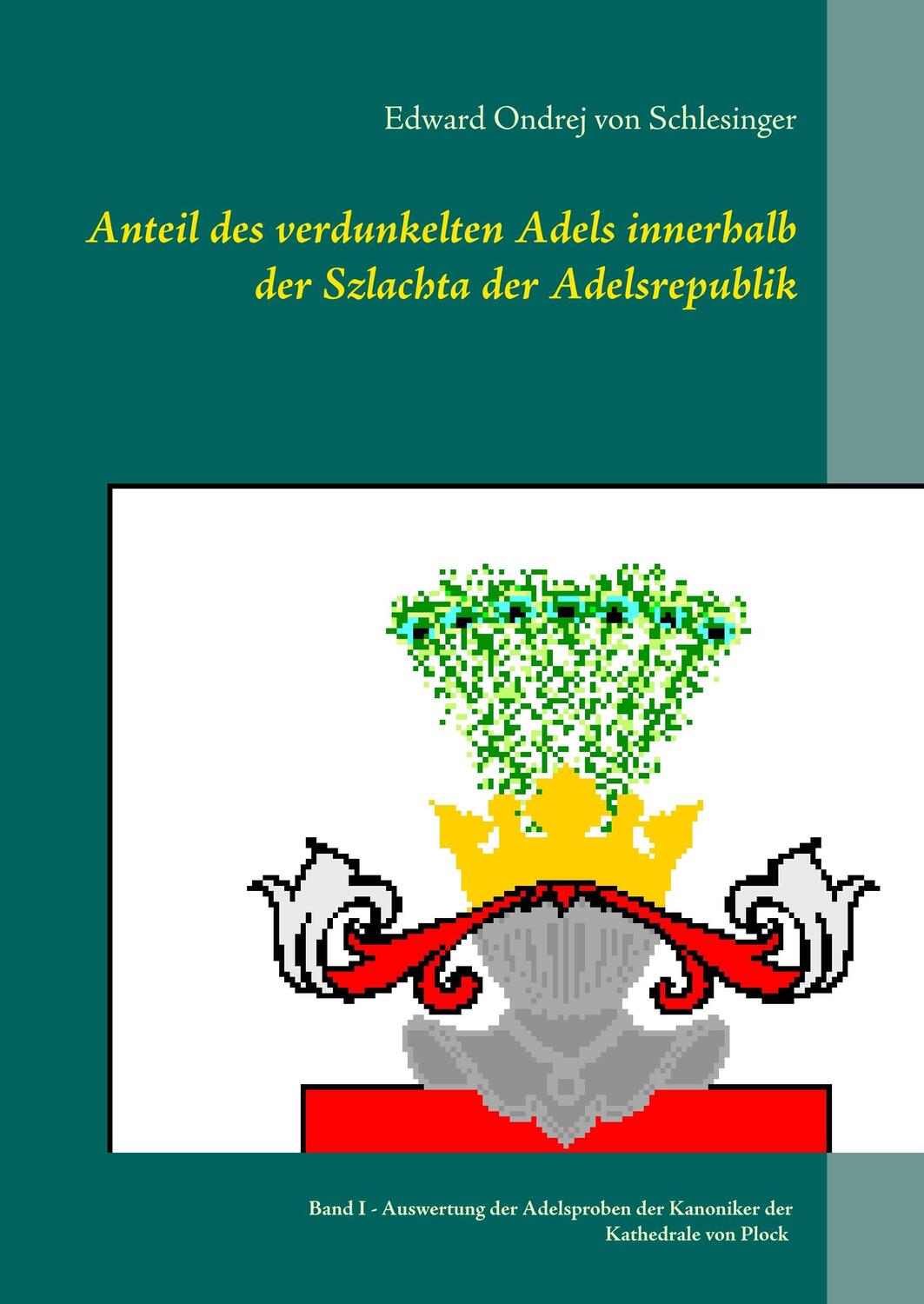 Cover: 9783750427754 | Anteil des verdunkelten Adels innerhalb der Szlachta der Adelsrepublik