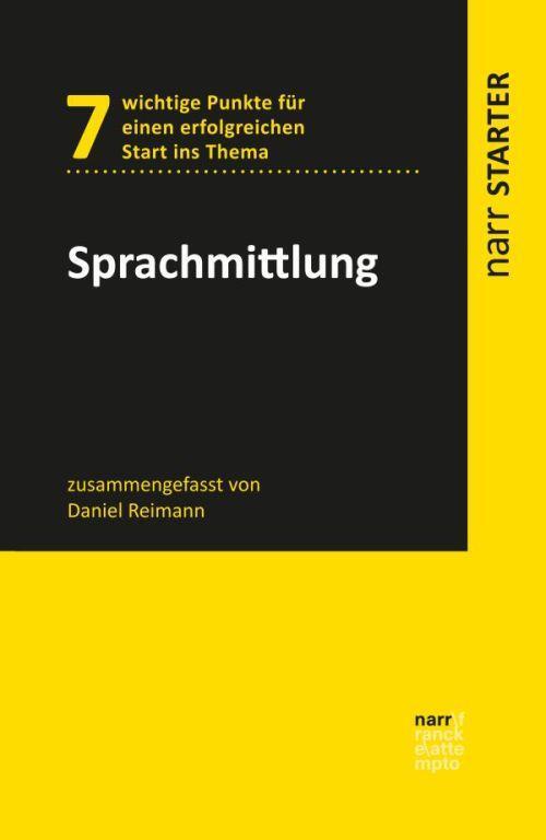 Cover: 9783823380665 | Sprachmittlung | Danel Reimann | Taschenbuch | narr STARTER | Deutsch