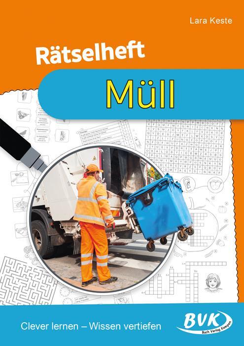 Cover: 9783965202245 | Rätselheft Müll | Clever lernen - Wissen vertiefen | Lara Keste | 2023