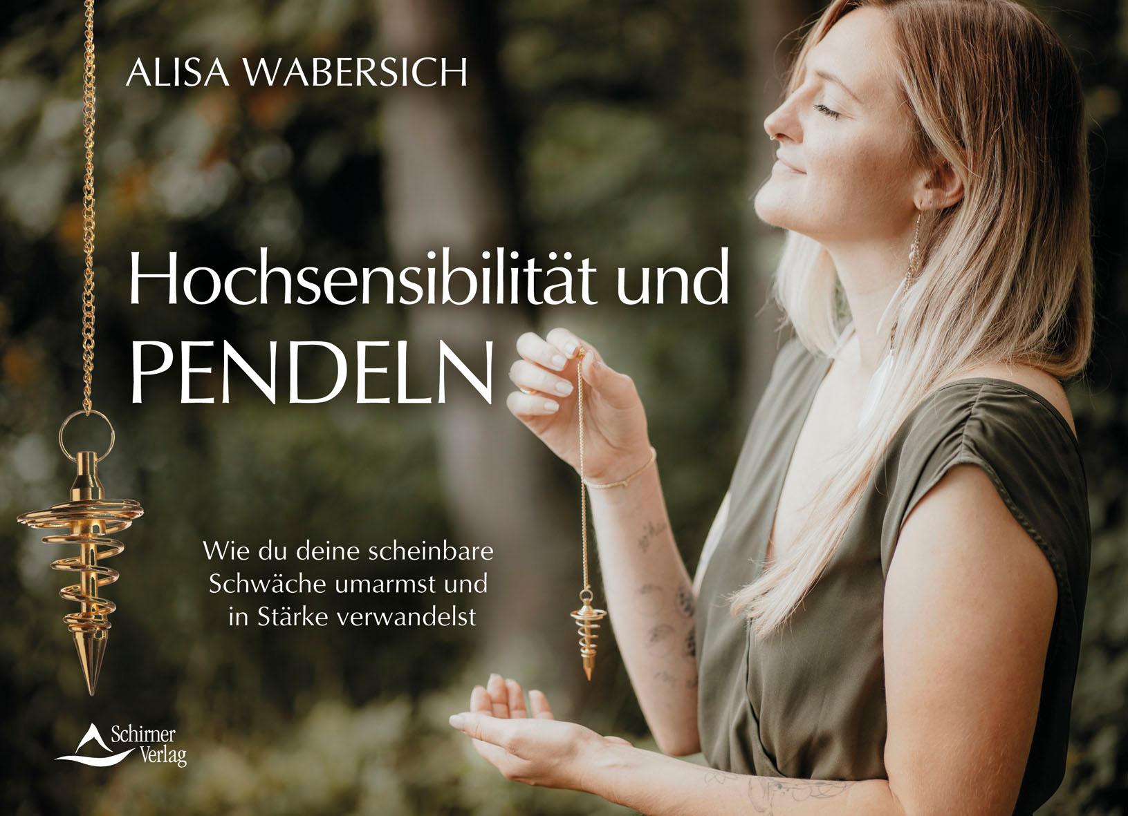 Cover: 9783843415699 | Hochsensibles Pendeln | Alisa Wabersich | Taschenbuch | 96 S. | 2025