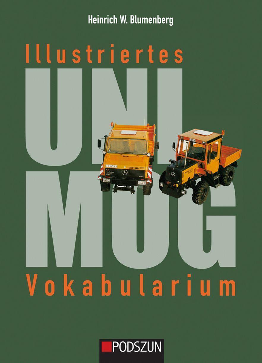 Cover: 9783751610117 | Illustriertes Unimog Vokabularium | Heinrich W. Blumenberg | Buch