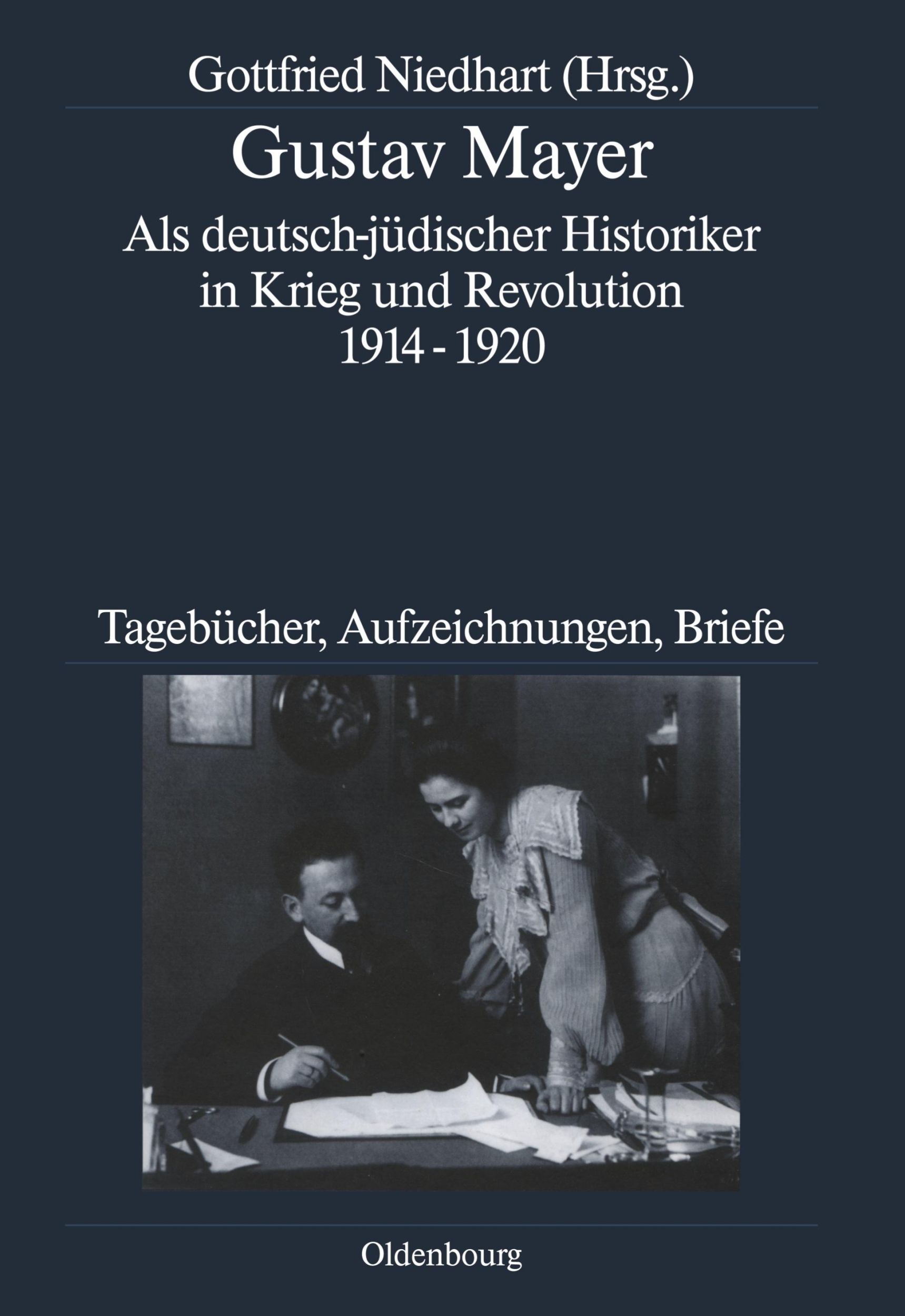 Cover: 9783486591552 | Gustav Mayer | Gottfried Niedhart | Buch | 494 S. | Deutsch | 2009