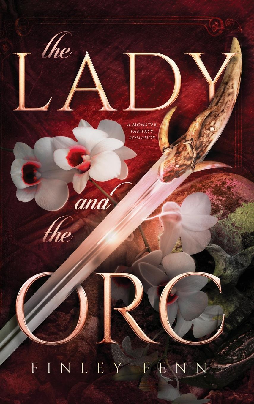 Cover: 9781777858087 | The Lady and the Orc | A Monster Fantasy Romance | Finley Fenn | Buch