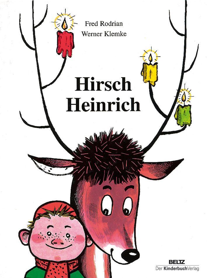 Cover: 9783407770790 | Hirsch Heinrich | Fred Rodrian | Buch | Beltz - Der Kinderbuch Verlag