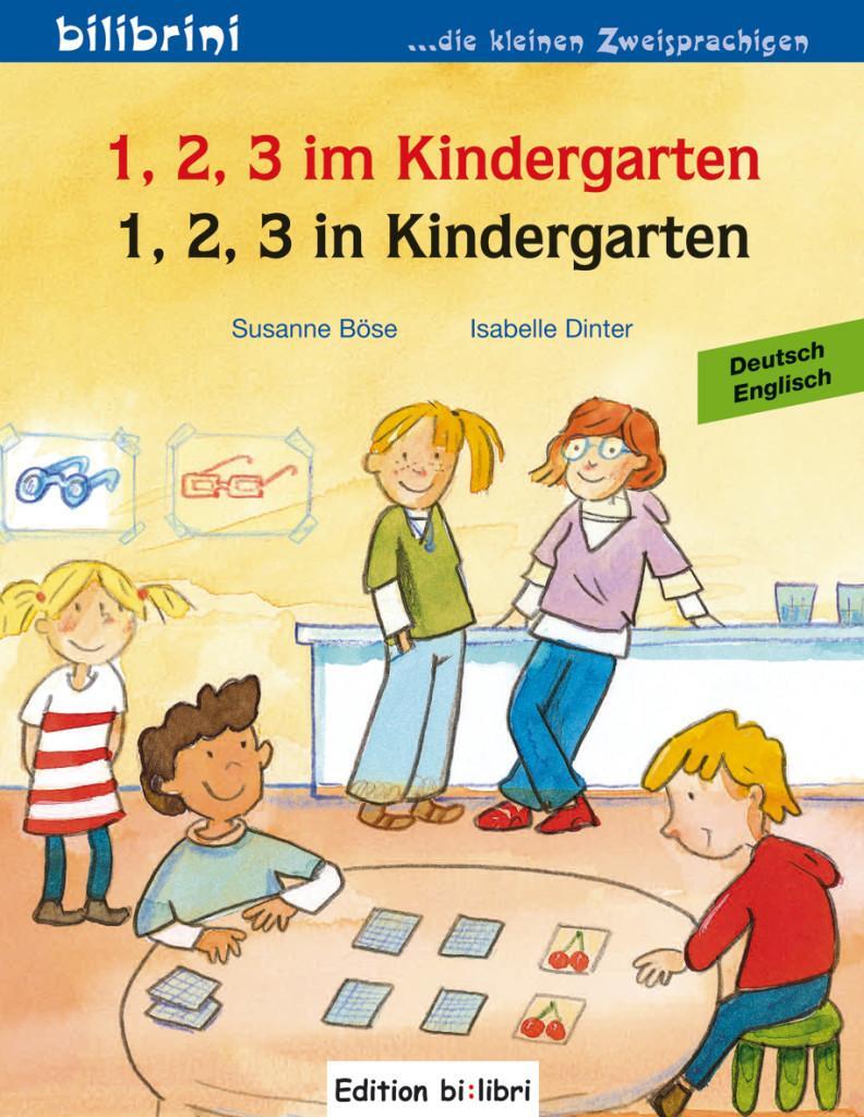 Cover: 9783198195949 | 1, 2, 3 in Kindergarten. Kinderbuch Deutsch-Englisch | Böse (u. a.)