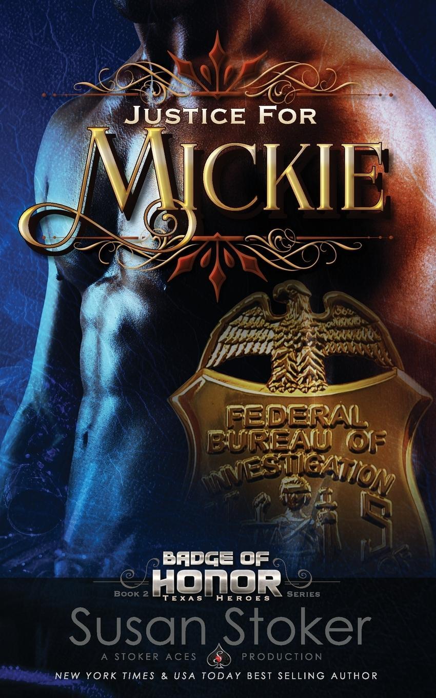 Cover: 9781943562022 | Justice for Mickie | Susan Stoker | Taschenbuch | Paperback | Englisch