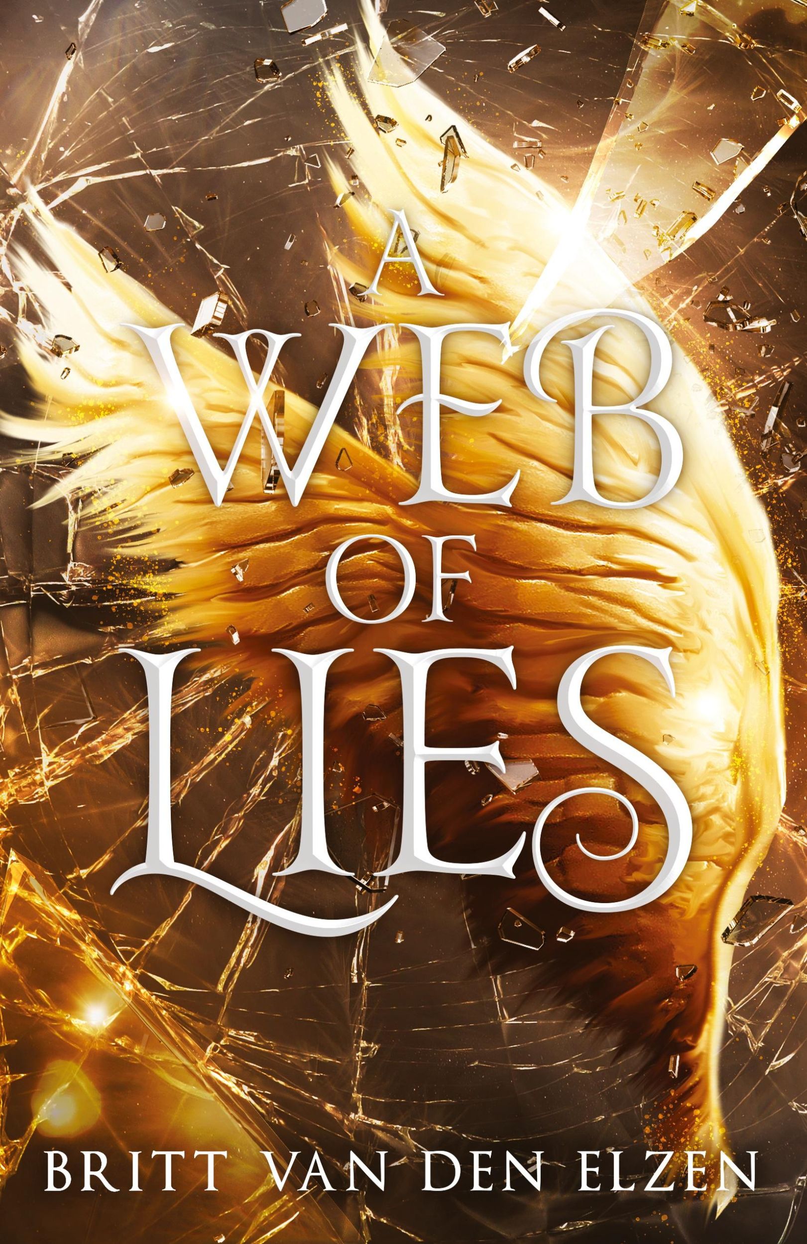 Cover: 9789083360621 | A Web of Lies | An Urban Romantasy | Britt van den Elzen | Taschenbuch