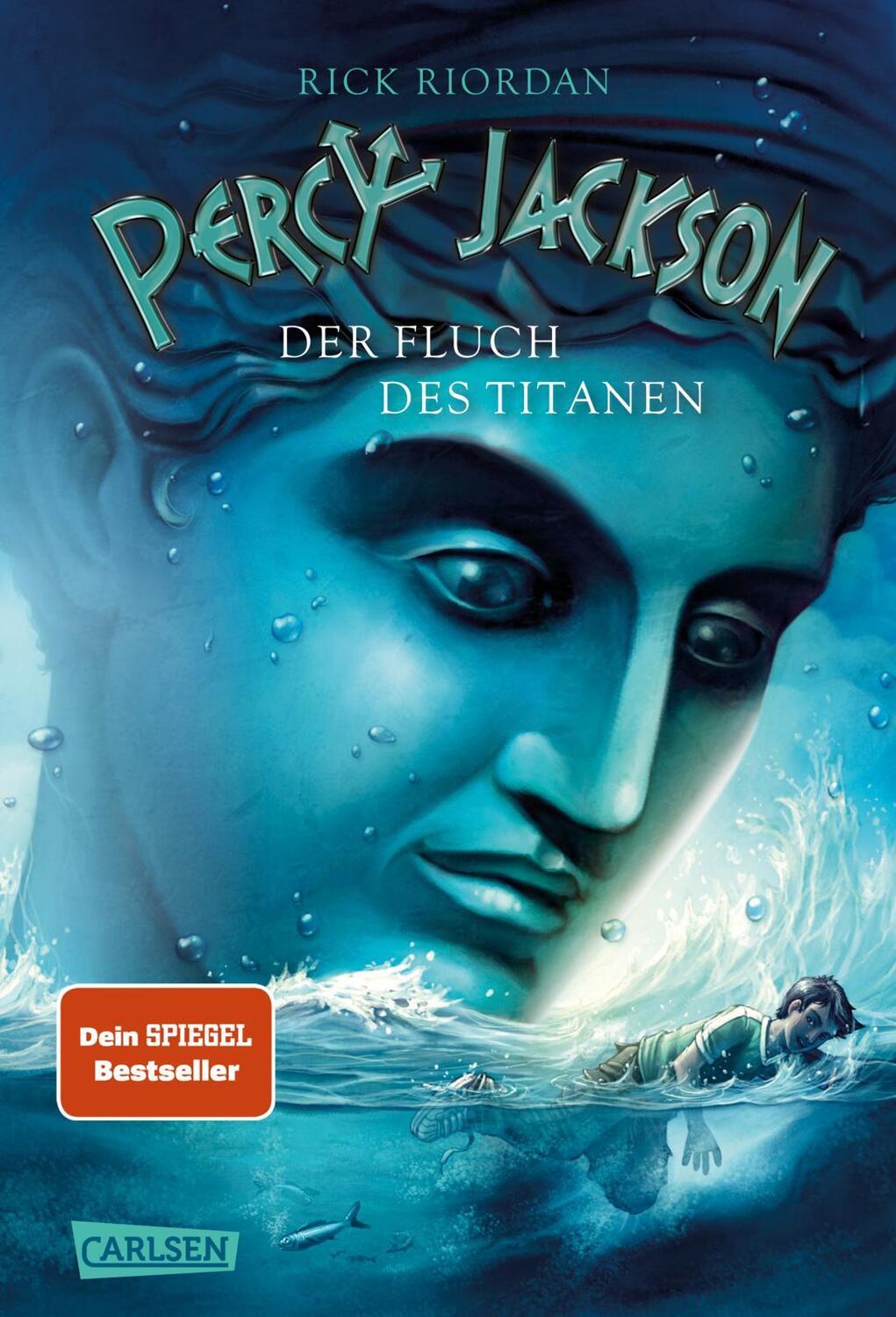 Cover: 9783551555540 | Percy Jackson 03. Der Fluch des Titanen | Rick Riordan | Buch | 368 S.