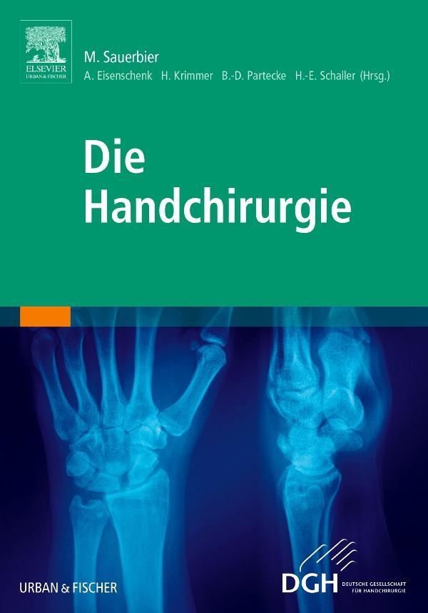 Cover: 9783437236372 | Die Handchirurgie | Hans-Eberhard Schaller | Buch | Deutsch | 2021