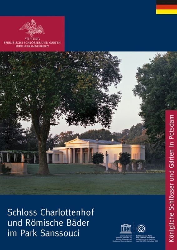 Cover: 9783422040120 | Römische Bäder und Charlottenhof im Park von Sanssouci | Antje Adler