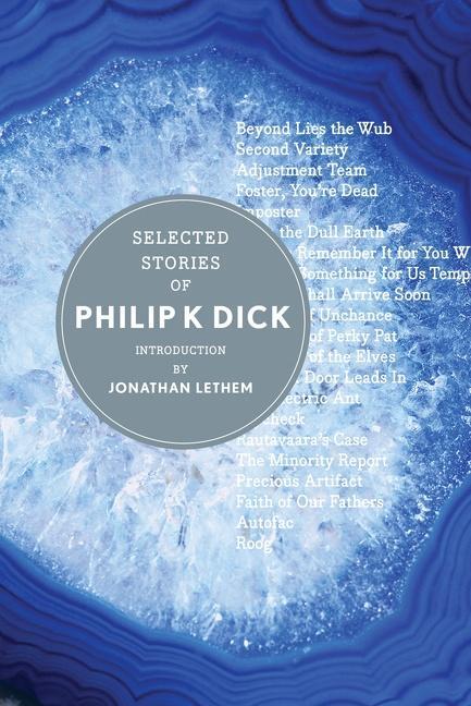 Cover: 9780544040540 | Selected Stories of Philip K. Dick | Philip K Dick | Buch | Gebunden