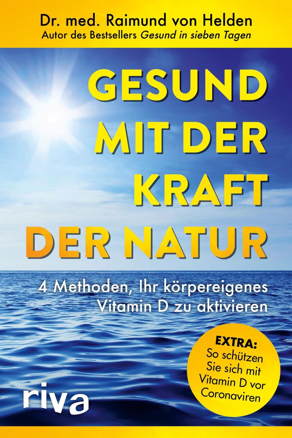 Cover: 9783742315441 | Gesund mit der Kraft der Natur - erweiterte Ausgabe | Helden | Buch