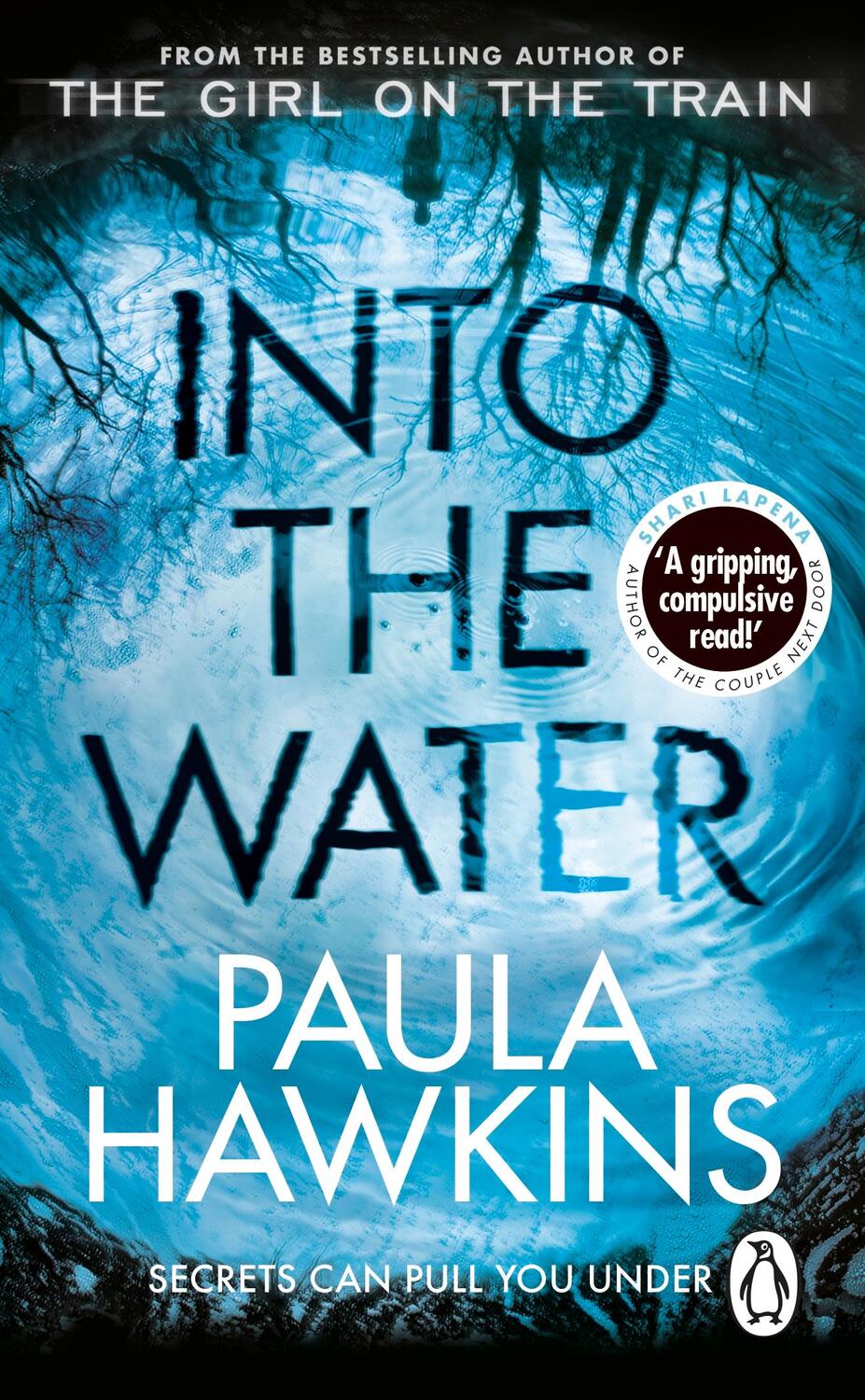 Cover: 9781784163402 | Into the Water | Paula Hawkins | Taschenbuch | Englisch | 2018